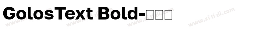 GolosText Bold字体转换